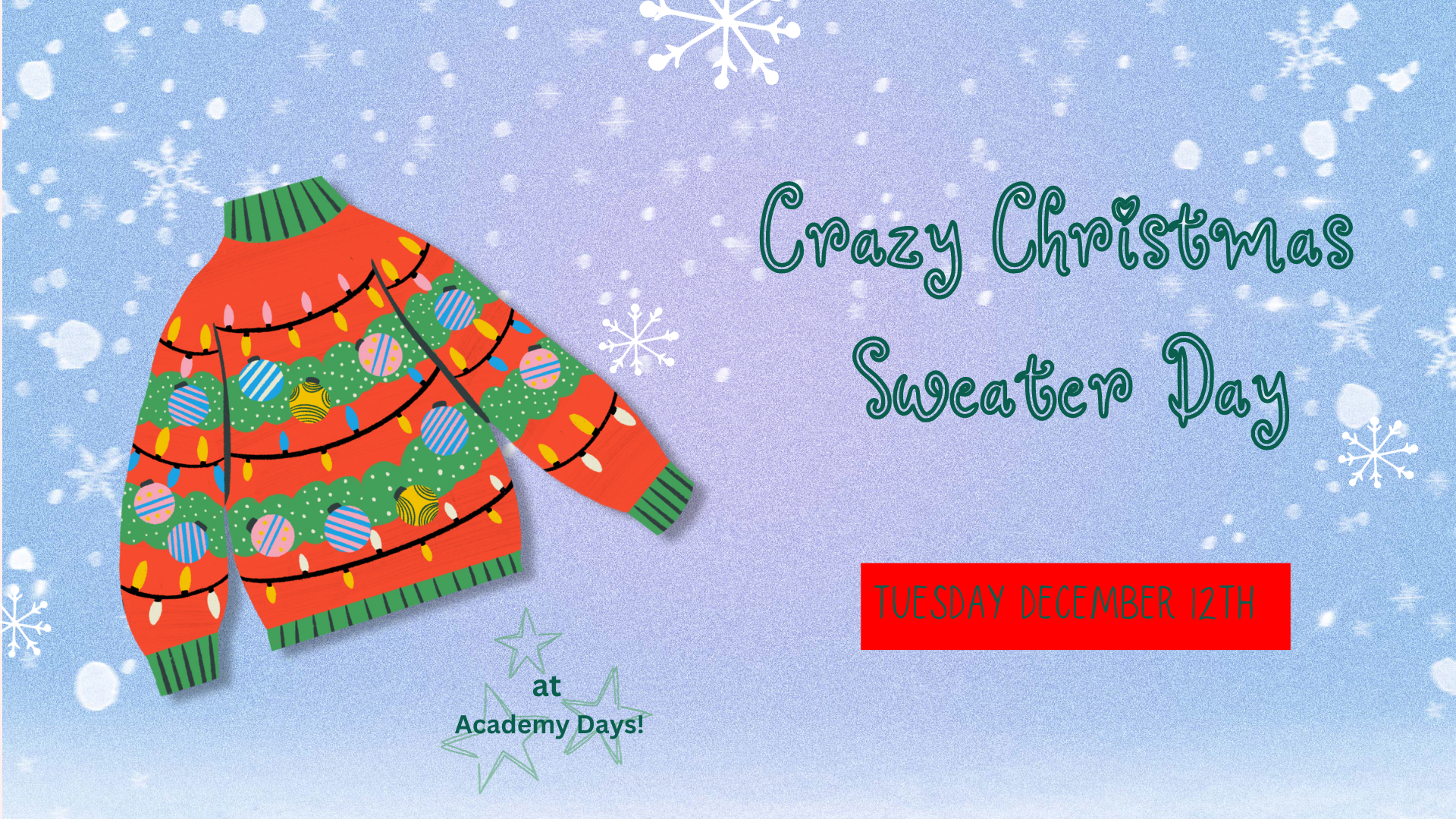 Crazy Sweater Day